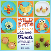 Cover image: Wild Eats and Adorable Treats 9781634503419