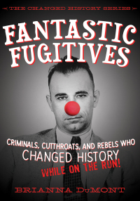 Cover image: Fantastic Fugitives 9781632204127