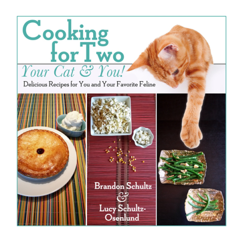 Cooking for Two—Your Cat & You!: Delicious Recipes for You and Your Favorite Feline - FULL INSTANT DOWNLOAD | PDF DOCX EPUB