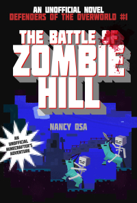 Cover image: The Battle of Zombie Hill 9781634509961