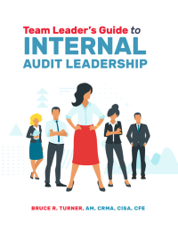 Cover image: Team Leader's Guide to Internal Audit Leadership 1st edition 9781634540735