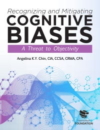 Omslagafbeelding: Recognizing and Mitigating Cognitive Biases: A Threat to Objectivity 9781634541312