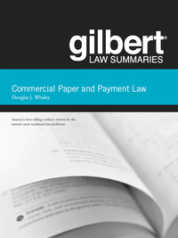 Cover image: Gilbert Law Summaries on Commercial Paper and Payment Law, 17th 17th edition 9780314282699