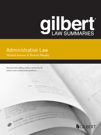 Cover image: Asimow and Murphy's Gilbert Law Summary on Administrative Law, 15th 15th edition 9781628101096