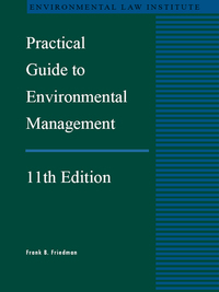 Cover image: Friedman's Practical Guide To Environmental Management, 11th 11th edition 9781585761555