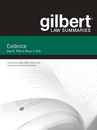 Cover image: Gilbert Law Summaries on Evidence 18th edition 9780314152213