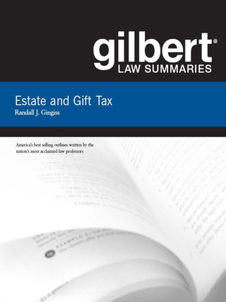 Cover image: Gilbert Law Summaries on Estate and Gift Taxation 16th edition 9780314143501
