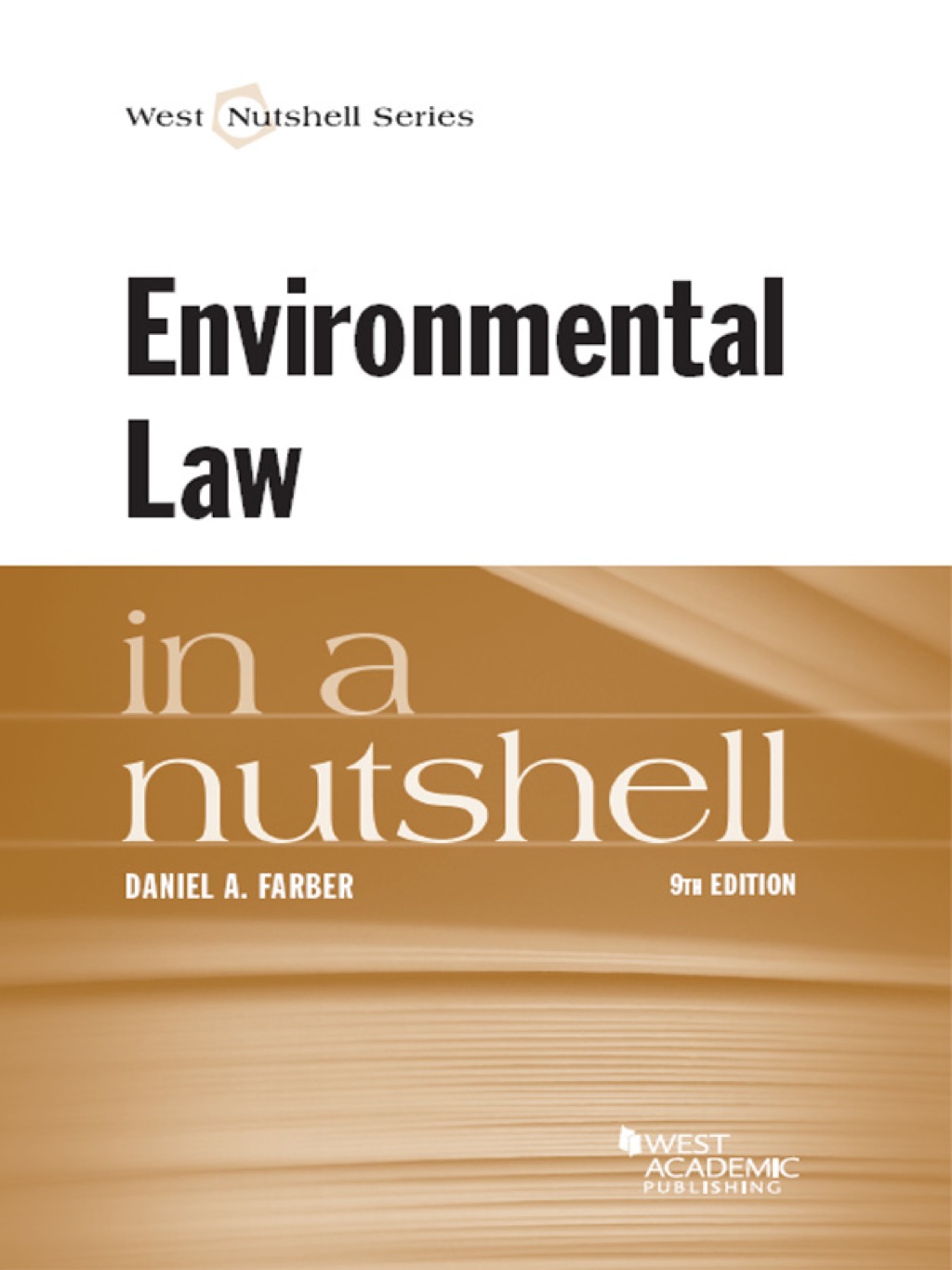 Farber’s Environmental Law in a Nutshell 9th Edition