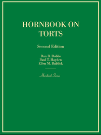 Cover image: Dobbs, Hayden, and Bublick's Hornbook on Torts, 2d (Hornbook Series) 2nd edition 9781628101478