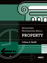 Cover image: Medill's Developing Professional Skills: Property 1st edition 9780314276254