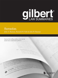 Cover image: Bauman's Gilbert Law Summary on Remedies 12th edition 9781634591591