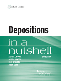 Cover image: Moore, Binder, Bergman, and Light's Depositions in a Nutshell 2nd edition 9781634598958