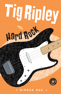 Cover image: Tig Ripley: Hard Rock 1st edition 9781585369478