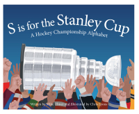 Omslagafbeelding: S is for the Stanley Cup: A Hockey Championship Alphabet 1st edition 9781585369720