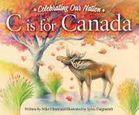 Cover image: C is for Canada 1st edition 9781585369737