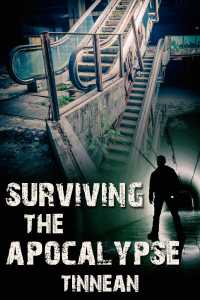 Cover image: Surviving the Apocalypse 9781634867184