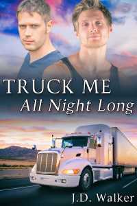 Imagen de portada: Truck Me All Night Long 9781634868051