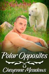 Imagen de portada: Polar Opposites 9781794171114