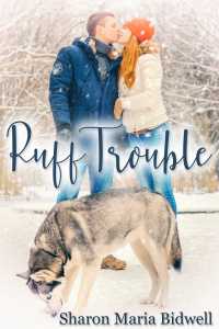 Imagen de portada: Ruff Trouble 1st edition 9781634868310