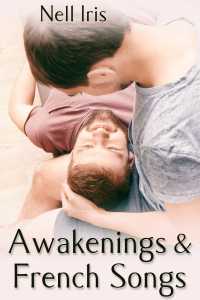 Cover image: Awakenings and French Songs 9781634868471