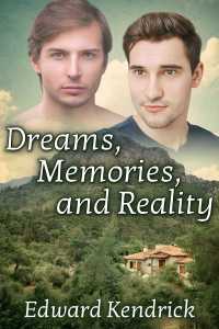 Cover image: Dreams, Memories, and Reality 9781692039646