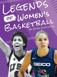 Cover image: Legends of Women’s Basketball 1st edition 9781634942812