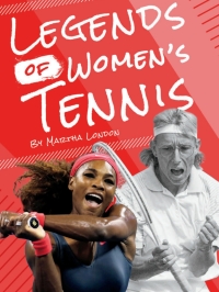 Cover image: Legends of Women’s Tennis 1st edition 9781634942867