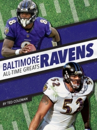 表紙画像: Baltimore Ravens All-Time Greats 1st edition 9781634943529