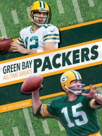 表紙画像: Green Bay Packers All-Time Greats 1st edition 9781634943567
