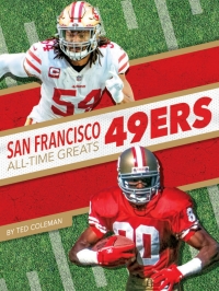 Immagine di copertina: San Francisco 49ers All-Time Greats 1st edition 9781634943659