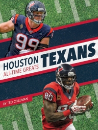 Titelbild: Houston Texans All-Time Greats 1st edition 9781634944267