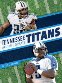 Imagen de portada: Tennessee Titans All-Time Greats 1st edition 9781634944335