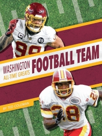 Cover image: Washington Football Team All-Time Greats 1st edition 9781634944342