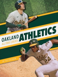 表紙画像: Oakland Athletics All-Time Greats 1st edition 9781634945066