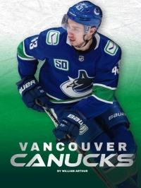 Immagine di copertina: Vancouver Canucks 1st edition 9781634945967