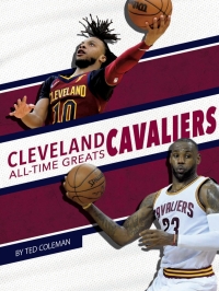 Immagine di copertina: Cleveland Cavaliers All-Time Greats 1st edition 9781634946018