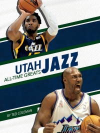 Omslagafbeelding: Utah Jazz All-Time Greats 1st edition 9781634946063