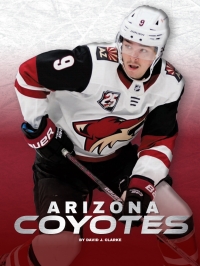 Cover image: Arizona Coyotes 1st edition 9781634946728