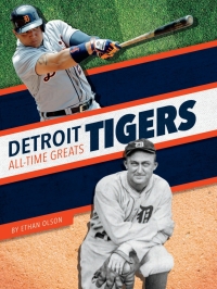 Omslagafbeelding: Detroit Tigers All-Time Greats 1st edition 9781634947961
