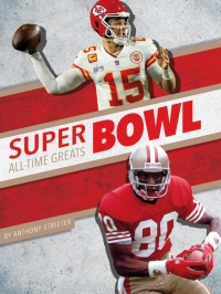 صورة الغلاف: Super Bowl All-Time Greats 1st edition 9781634948654