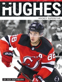 Cover image: Jack Hughes: Hockey Superstar 1st edition 9781634948722