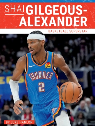 Cover image: Shai Gilgeous-Alexander 1st edition 9781634949507