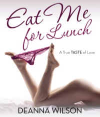 Cover image: Eat Me For Lunch 9781635010244