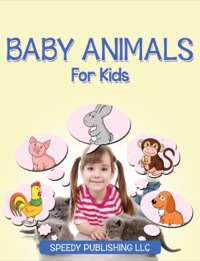 表紙画像: Baby Animals For Kids 9781635010930