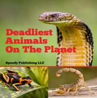 Omslagafbeelding: Deadliest Animals On The Planet 9781635011357