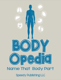 صورة الغلاف: Body-OPedia Name That Body Part 9781635012057