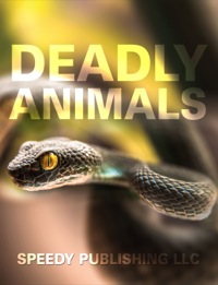 表紙画像: Deadly Animals in the Wild 9781635012453