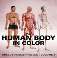 Cover image: The Human Body In Color Volume 1 9781635013979