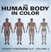 Cover image: The Human Body In Color Volume 2 9781635013986