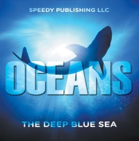 Titelbild: Oceans - The Deep Blue Sea 9781635014662